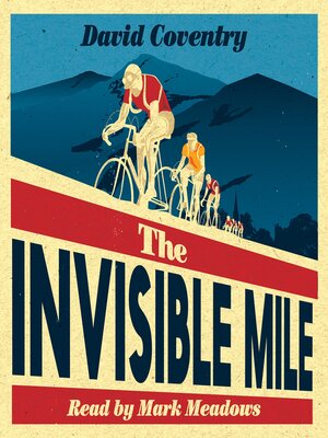 cover image of The Invisible Mile